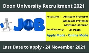 Doon University Recruitment 2021